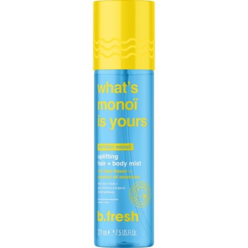 What's monoi is yours, uplifting hair & body mist 221mL - BFresh